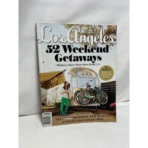 Los Angeles MagazineMay 2017 52 Weekend Getaways Airstream Guess Brothers Museum